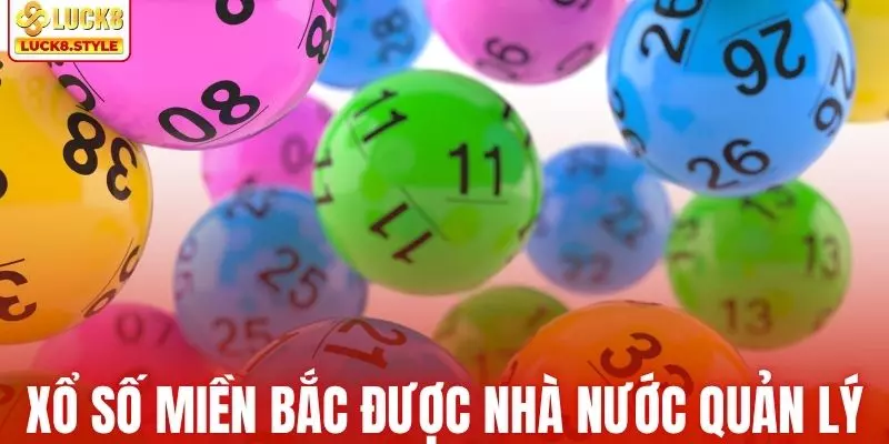 Xổ số miền Bắc được Nhà nước phát hành và quản lý